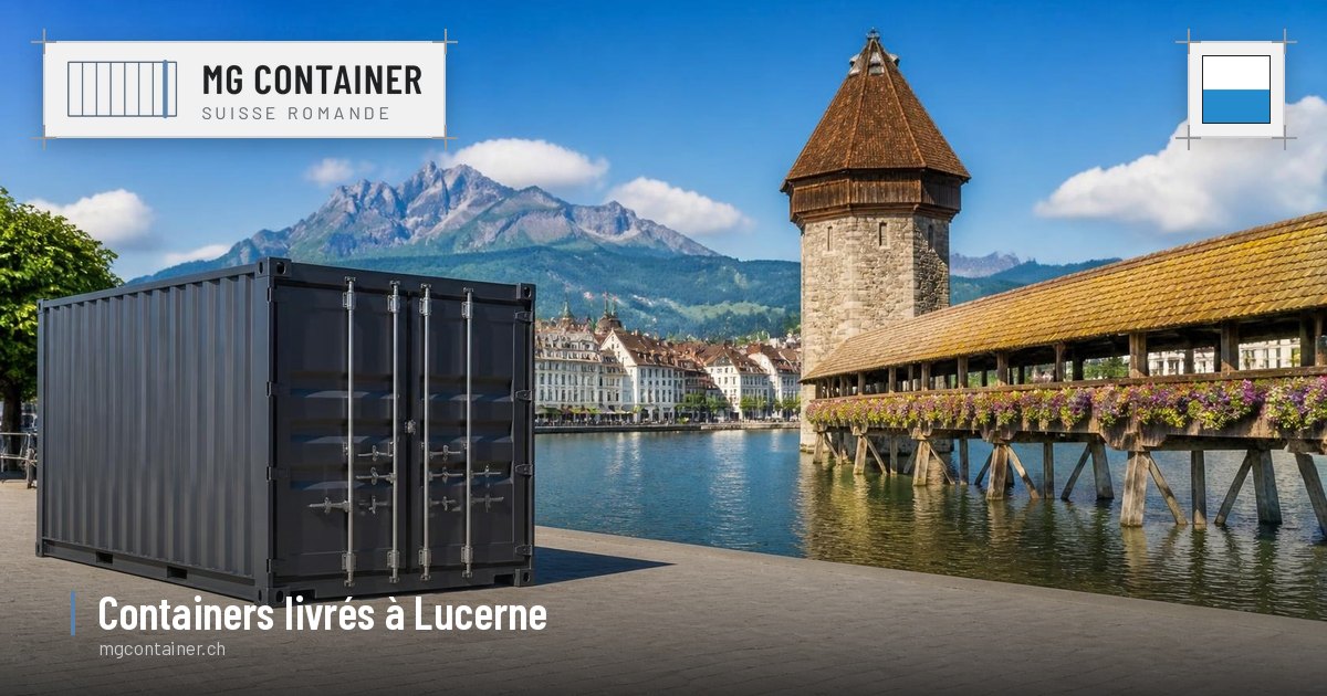Container livré à Lucerne