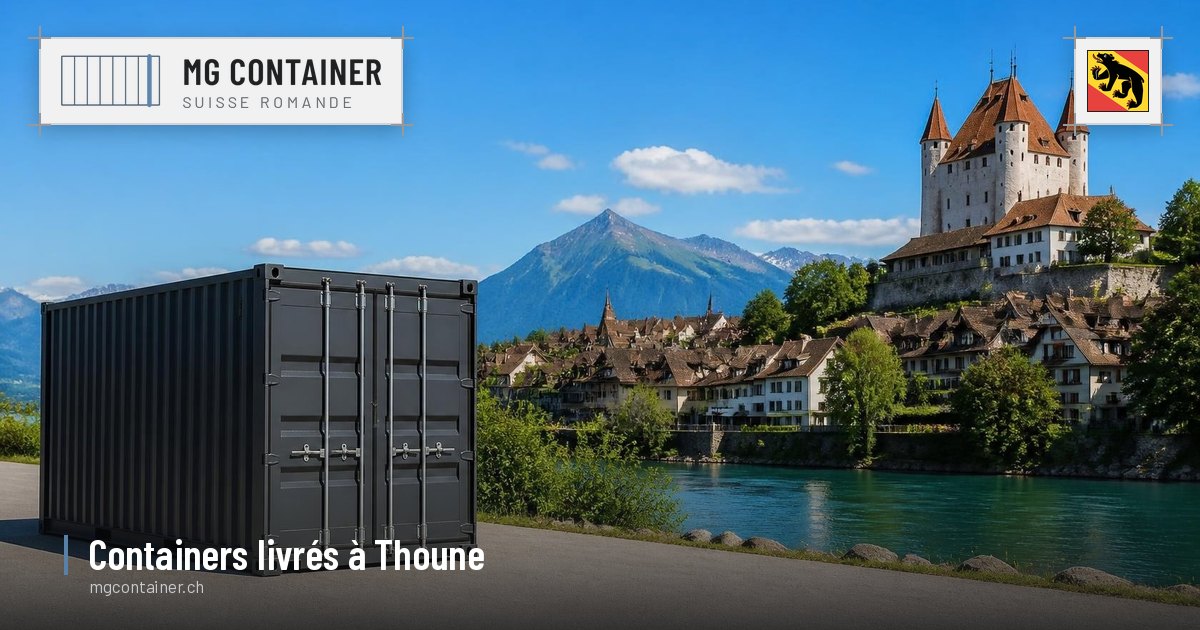 Container livré à Thoune